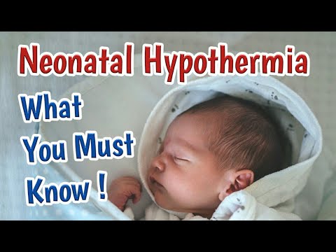 Newborn Hypothermia In Premature & Term Babies | Newborn Cold Stress