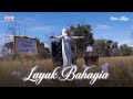 Intan Maya - Layak Bahagia (Official Music Video)