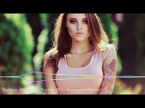 Touliver x Rhymastic x Tra My Idol - September Flower (Nimbia Remix)
