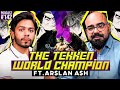 The Tekken World Champion ft. Arslan Ash | Junaid Akram Podcast#142