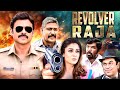 Revolver Raja South Blockbuster Venkatesh Nayantara New Released Hindi Dubbed Action Movie