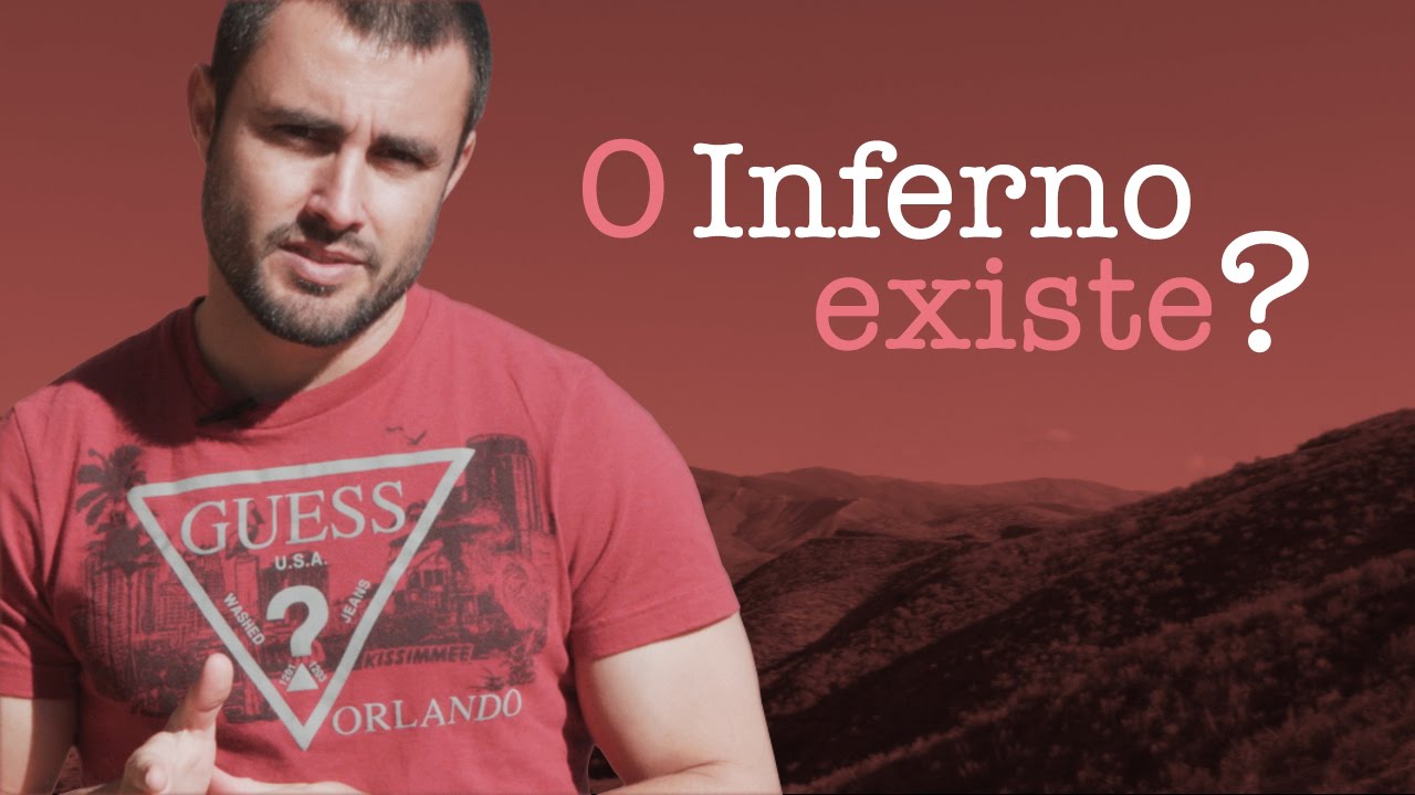 O Inferno existe? | Esdras Savioli