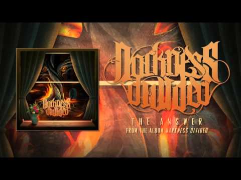 Darkness Divided - The Answer (Audio)