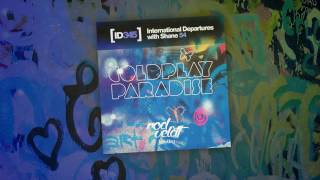 Coldplay - Paradise (Rod Veldt Bootleg) [Shane 54's Support @ ID345]