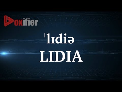 How to Pronunce Lidia in English - Voxifier.com