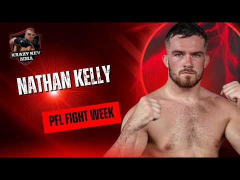 Nathan Kelly Talks Comeback Mindset, PFL Fight & Shem Rock to UFC!