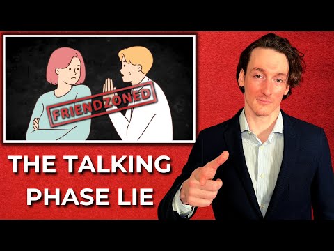 if you're in the talking phase with a girl you need this advice...