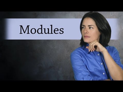 What is a Module?  (Abstract Algebra)