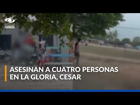 Ataque armado dejó cuatro muertos y dos heridos en establecimiento comercial de La Gloria, Cesar