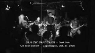 Black Succubi - Dark Side (live 2008)