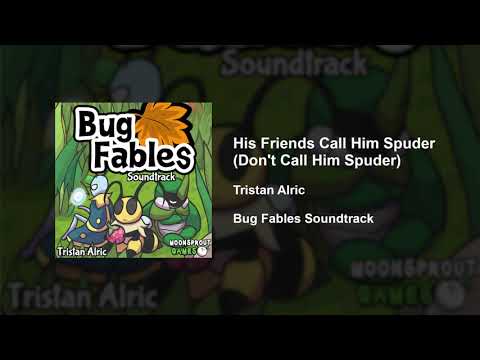 Bug Fables ~ムシたちとえいえんの若木~「His Friends Call Him Spuder (Don't Call Him Spuder)/そのなはスピューダー」