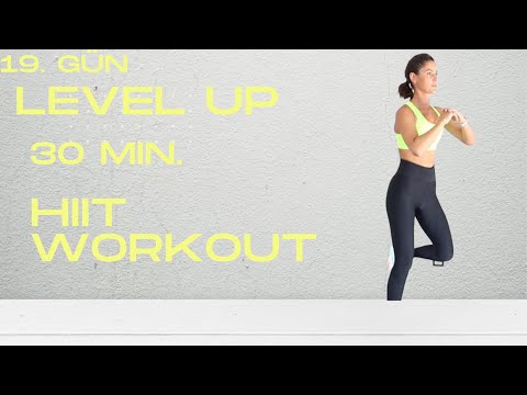 Level Up — 26 Gün | 19. Gün | HIIT ve Kardiyo