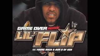 Lil&#39; Flip feat. Young Buck &amp; Bun B - Game Over (Remix)