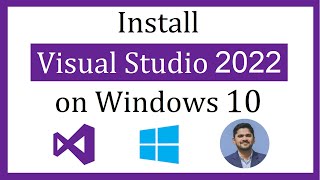 How to install Visual Studio 2022 on Windows 10