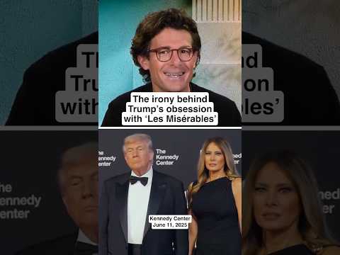 The irony of Trump’s OBSESSION with ‘Les Misérables’