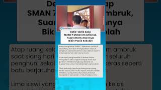 DETIK-DETIK Atap SMAN 7 Mataram Ambruk, Suara Dentumannya Bikin Panik Sekolah