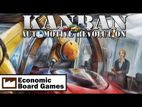 Kanban: Overview: Economic Board Games