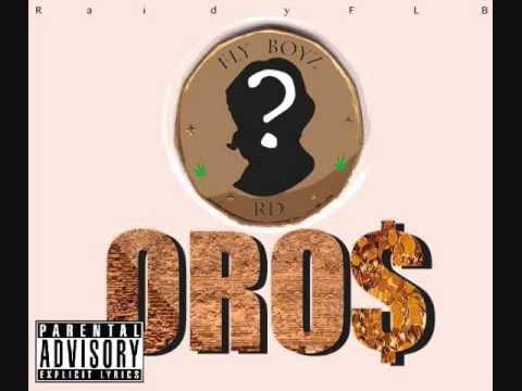 Raidy FLB - Me Debo Levantar Ft Ranz ( Oro$ )