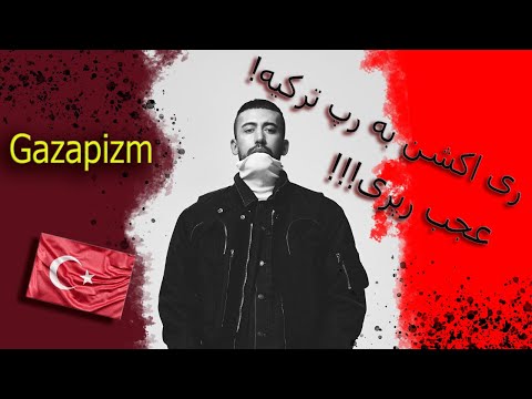 ری اکشن اهنگ گازاپیزم (REACTION)Gazapizm - Pisliğin Üstüne Basmışlar