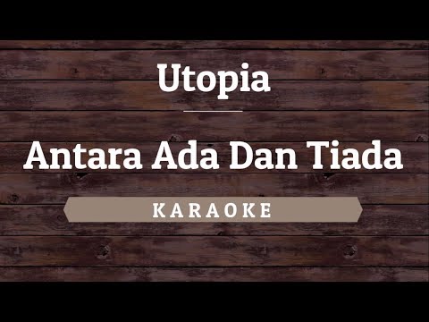 download lagu mp3 mp4 Download Lagu Karaoke Utopia Antara Ada Dan Tiada, download lagu Download Lagu Karaoke Utopia Antara Ada Dan Tiada gratis, unduh video klip Download Lagu Karaoke Utopia Antara Ada Dan Tiada