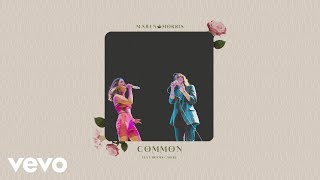 Maren Morris Common