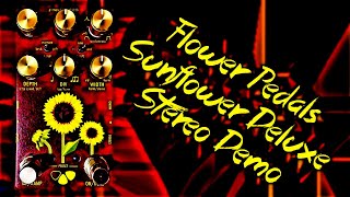 Video thumbnail for Flower Pedals - Sunflower Deluxe Tremolo - Stereo Demo by Tri Pedal Reviews