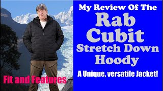 All about The Rab Cubit Stretch Down Jacket