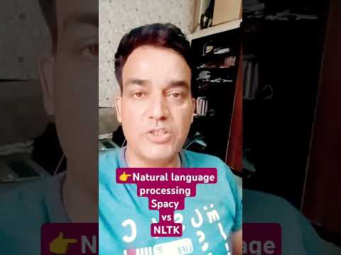 Natural language processing Spacy vs NLTK