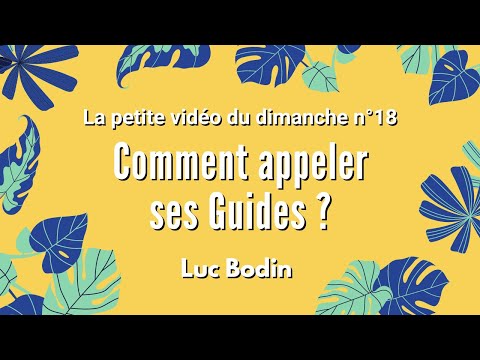 COMMENT APPELER SES GUIDES ? - La petite vidéo du dimanche n°18