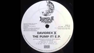 DAVIDREX X - Let Me Feel It (Version)