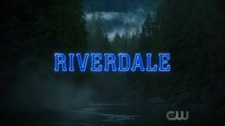 Riverdale Intro (If Riverdale had an intro) - Fear nothing -
