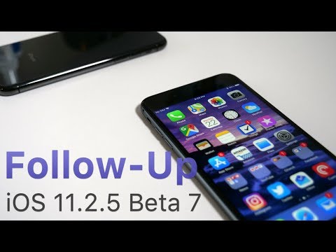 iOS 11.2.5 Beta 7 - Follow-up (4K60P)