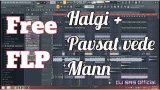 Download lagu free flp | halgi mix dj song-pavsat vede man mor nachle-Remix |dj akash | dj rohit |dj srs official mp3 Download lagu free flp | halgi mix dj song-pavsat vede man mor nachle-Remix |dj akash | dj rohit |dj srs official mp3
