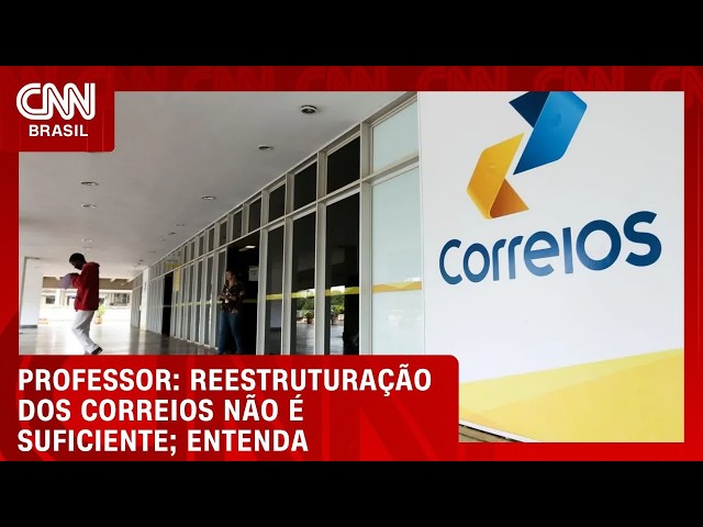 Reestruturação dos Correios não é suficiente; entenda crise | CNN AGORA
