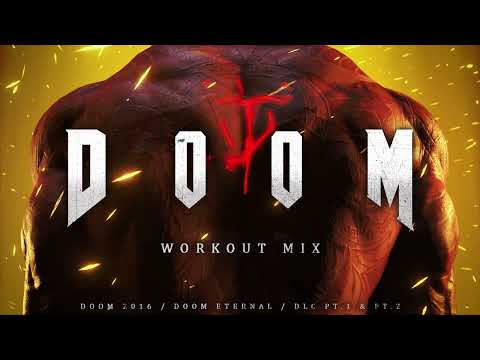 DOOM WORKOUT MIX   Doom Eternal   Ancient Gods DLC Part 1 & 2 Music