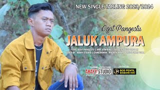 Download lagu JALUK AMPURA - OGUT PANGESTU | ARR. GAYUST CASLAM ( VIDEO CLIP ORIGINAL ) TARLING TERBARU 2023/2024 mp3 Download lagu JALUK AMPURA - OGUT PANGESTU | ARR. GAYUST CASLAM ( VIDEO CLIP ORIGINAL ) TARLING TERBARU 2023/2024 mp3