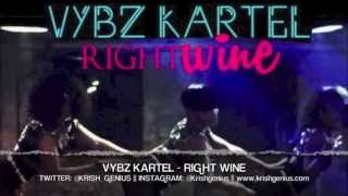 Vybz Kartel - Right Wine - May 2013