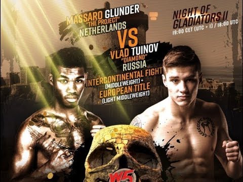 Vlad Tuinov VS Massaro Glunder|W5.