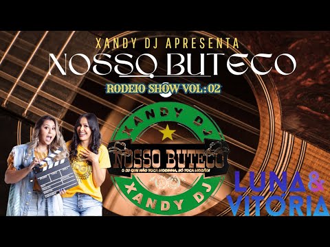 CANOEIRO DO ARAGUAIA - LUNA &  VITÓRIA (CD NOSSO BUTECO FAIXA 32)