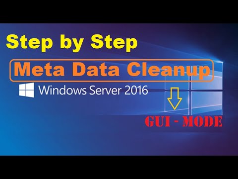 How to perform metadata cleanup in windows server 2016 | Active Directory Metadata cleanup