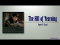 April 2nd 그리움의 언덕 The Hill Of Yearning Crash Landing On You OST Part 7 Rom Eng Lyric