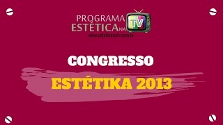 CONGRESSO ESTÉTIKA 2013