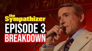 The Sympathizer Episode 3 Breakdown | Recap &amp; Review