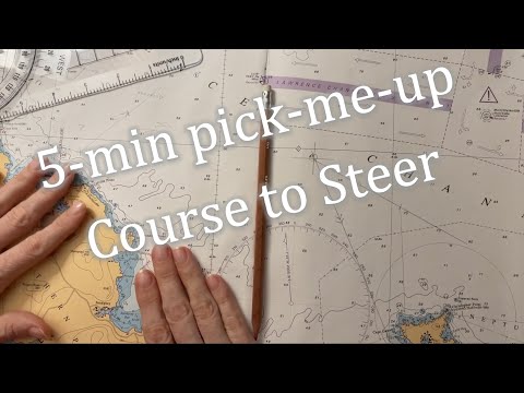 5 min pick-me-up⛵️Calculating Course to Steer