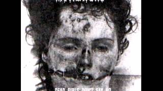 Mutilators-Dead girls don't say no
