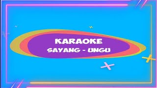 Download lagu Karaoke SAYANG - Ungu mp3