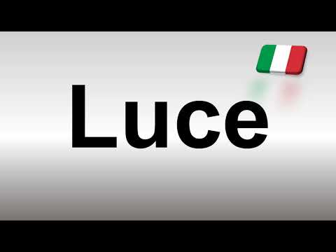 How to Pronounce Luce? (Italian)