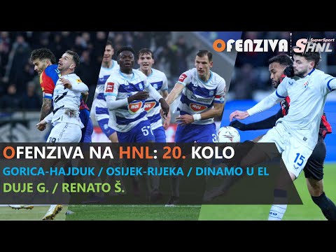 OFENZIVA NA HNL - 20. kolo - Što dalje?
