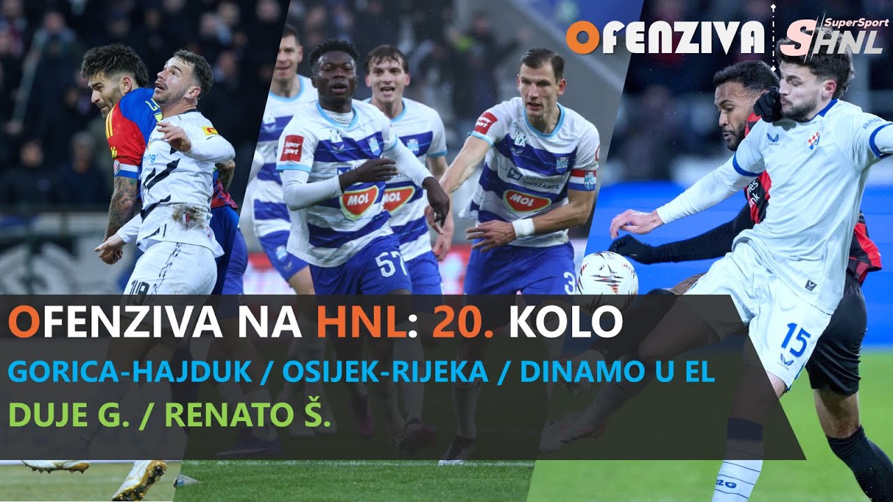 OFENZIVA NA HNL - 20. kolo - Što dalje?