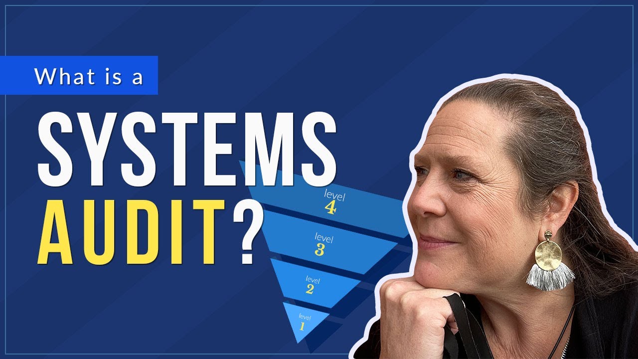 What is a Systems Audit? How Can It Help My Business Grow?